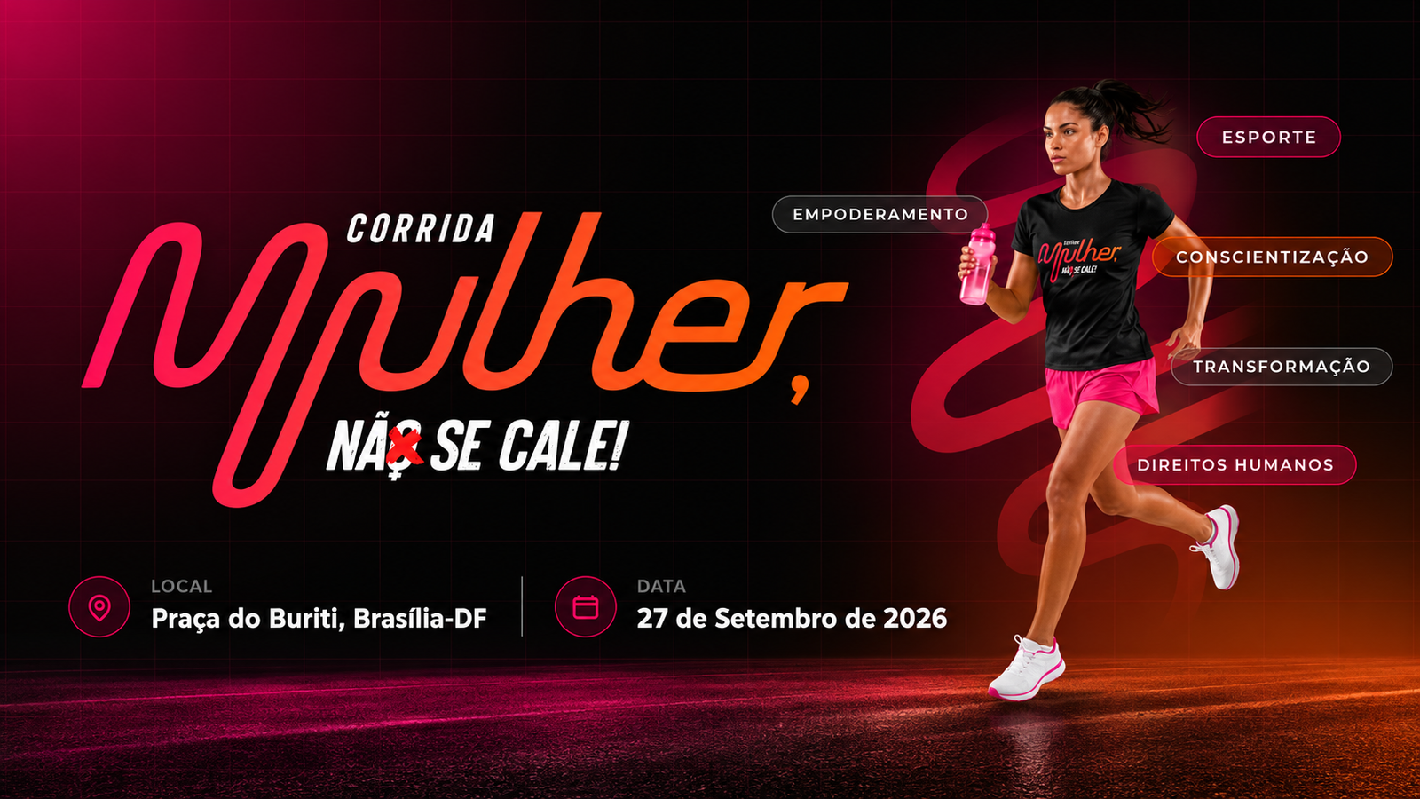 Corrida Mulher, Não Se Cale une esporte e conscientização em Brasília