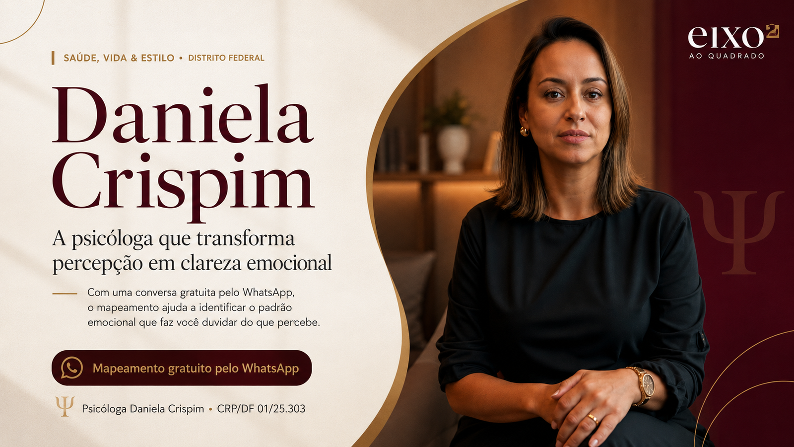 Daniela Crispim e a escuta que transforma percepção em clareza emocional